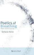 Poetics of Breathing: Modern Literature's Syncope - Hardcover