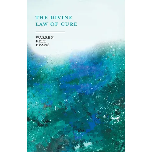The Divine Law of Cure; With an Essay on The New Age By William Al-Sharif - Paperback
