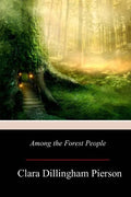 Among the Forest People - Paperback