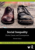 Social Inequality: Forms, Causes, and Consequences - Paperback