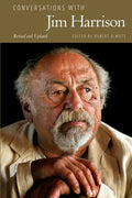 Conversations with Jim Harrison - Hardcover