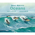 About Habitats: Oceans - Paperback