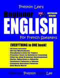Preston Lee's Beginner English For French Speakers (Australian) - Paperback