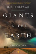 Giants in the Earth: A Saga of the Prairie - Paperback