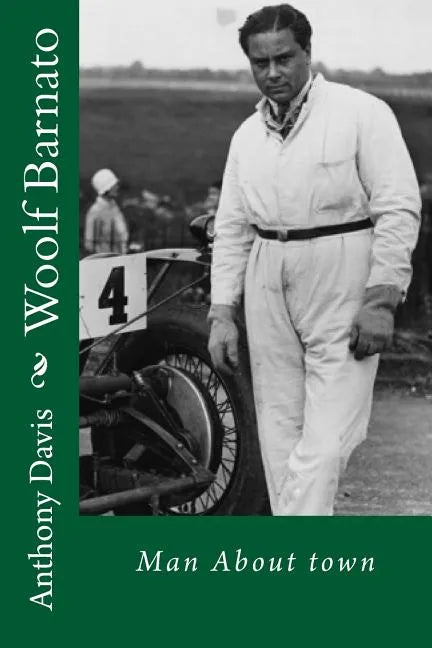 Woolf Barnato - Man About Town - Paperback