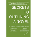 Secrets to Outlining a Novel - Paperback