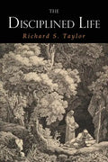 The Disciplined Life - Paperback