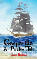 Gasparilla: A Pirate's Tale - Hardcover