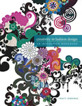 Creativity in Fashion Design: An Inspiration Workbook - Paperback