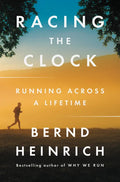 Racing the Clock: Running Across a Lifetime - Hardcover