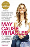 May Cause Miracles: A 40-Day Guidebook of Subtle Shifts for Radical Change and Unlimited Happiness - Paperback