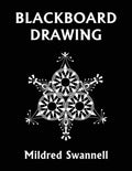 Blackboard Drawing (Yesterday's Classics) - Paperback