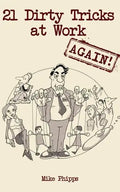 21 Dirty Tricks at Work (Again) - Paperback