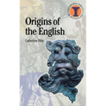 The Origins of the English - Paperback