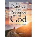 The Practice of the Presence of God: And the Spiritual Maxims - Paperback