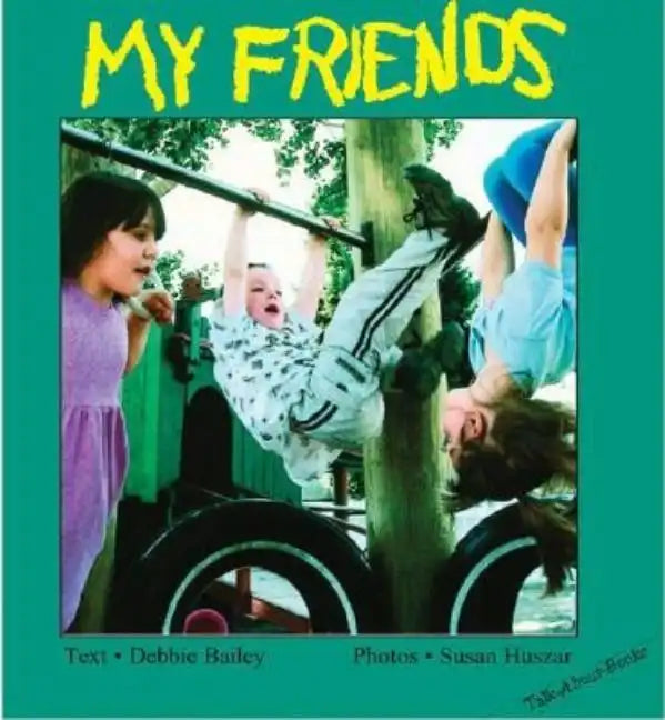 My Friends - Board Book