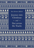 Journey Into Christmas and Star Across the Tracks - Paperback