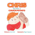 Chris Becomes a Couch Potato - Paperback