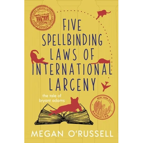 Five Spellbinding Laws of International Larceny - Paperback