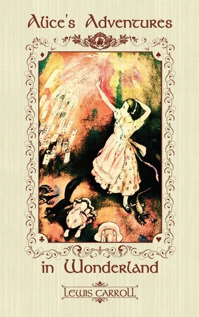 Alice's Adventures in Wonderland - Hardcover