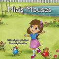 Mia's Mouses: Mia and her mouse friends learn about plural nouns - Paperback