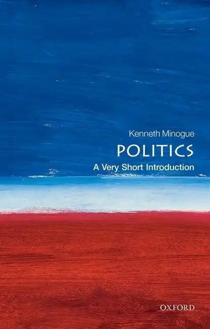 Politics: A Very Short Introduction - Paperback