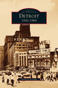 Detroit: 1930-1969 - Hardcover