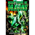 Here There Be Dragons - Paperback