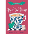 The Angel Tea House - Paperback