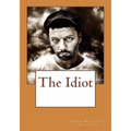 The Idiot - Paperback