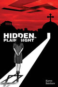 Hidden In Plain Sight - Paperback