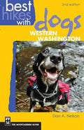 Best Hikes with Dogs Western Washington: 2nd Edition - Paperback