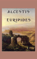 Alcestis - Hardcover