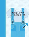 Baby's First Memory Book: Baby's First Memory Book; Boy oh' Boy - Paperback
