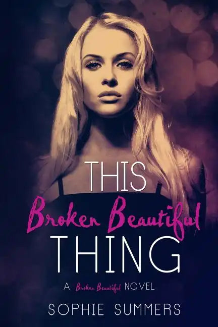 This Broken Beautiful Thing - Paperback