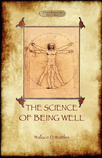 The Science of Being Well (Aziloth Books) - Paperback