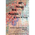 All Things Are Possible - Hardcover
