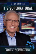 It's Supernatural: Welcome to My World, Where It's Naturally Supernatural - Paperback
