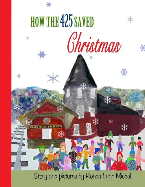 How the 425 Saved Christmas - Paperback