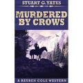 Murdered By Crows - Paperback