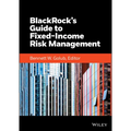Blackrock's Guide to Fixed-Income Risk Management - Hardcover