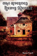 Who Invented Heavy Metal? - Paperback