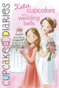 Katie Cupcakes and Wedding Bells - Paperback