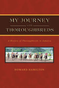 My Journey with Thoroughbreds - Paperback