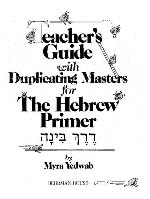Derech Binah: The Hebrew Primer - Teacher's Guide - Paperback
