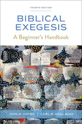 Biblical Exegesis, Fourth Edition: A Beginner's Handbook - Paperback
