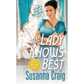 The Lady Knows Best - Paperback