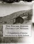 The Pioche Mining District of Nevada - Paperback