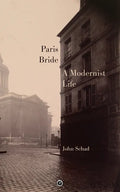 Paris Bride: A Modernist Life - Paperback