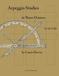 Arpeggio Studies in Three Octaves for the Cello - Paperback
